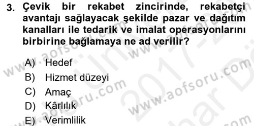 Tedarik Zinciri Yönetimi Dersi 2017 - 2018 Yılı (Vize) Ara Sınav Soruları 3. Soru