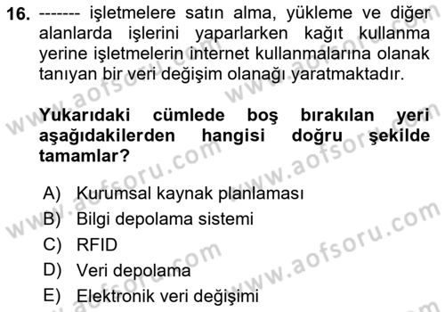 Tedarik Zinciri Yönetimi Dersi 2020 - 2021 Yılı Yaz Okulu Sınav Soruları 16. Soru