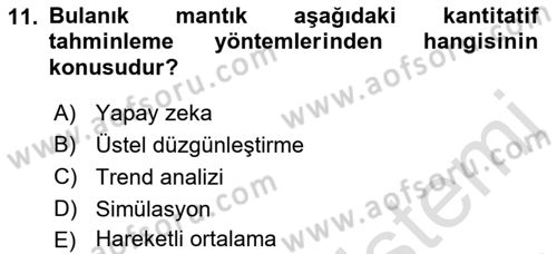 Tedarik Zinciri Yönetimi Dersi 2021 - 2022 Yılı (Vize) Ara Sınav Soruları 11. Soru