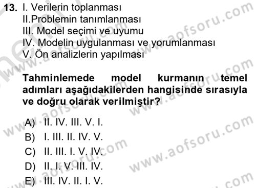 Tedarik Zinciri Yönetimi Dersi 2021 - 2022 Yılı (Vize) Ara Sınav Soruları 13. Soru