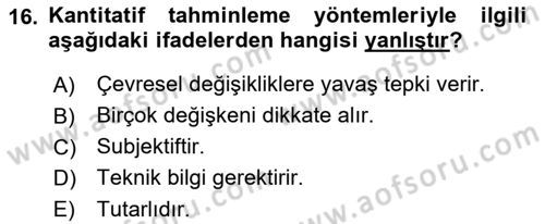 Tedarik Zinciri Yönetimi Dersi 2021 - 2022 Yılı (Vize) Ara Sınav Soruları 16. Soru