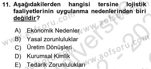 Tedarik Zinciri Yönetimi Dersi 2022 - 2023 Yılı Yaz Okulu Sınav Soruları 11. Soru