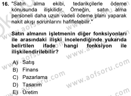 Tedarik Zinciri Yönetimi Dersi 2022 - 2023 Yılı Yaz Okulu Sınav Soruları 16. Soru