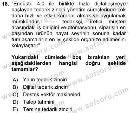 Tedarik Zinciri Yönetimi Dersi 2022 - 2023 Yılı Yaz Okulu Sınav Soruları 18. Soru