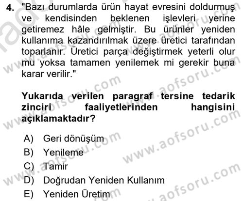 Tedarik Zinciri Yönetimi Dersi 2022 - 2023 Yılı Yaz Okulu Sınav Soruları 4. Soru