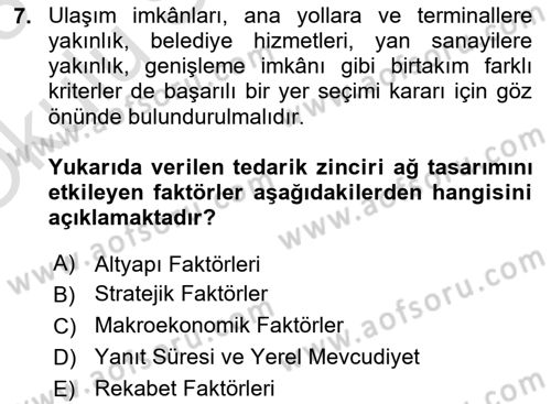 Tedarik Zinciri Yönetimi Dersi 2022 - 2023 Yılı Yaz Okulu Sınav Soruları 7. Soru