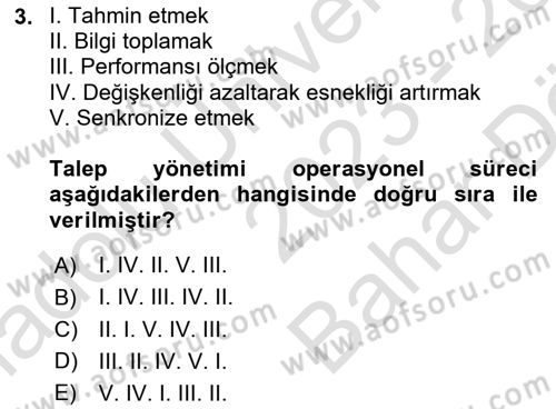 Tedarik Zinciri Yönetimi Dersi 2023 - 2024 Yılı (Vize) Ara Sınavı 3. Soru