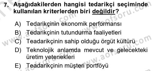 Tedarik Zinciri Yönetimi Dersi 2023 - 2024 Yılı (Vize) Ara Sınavı 7. Soru