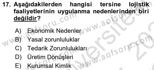 Tedarik Zinciri Yönetimi Dersi 2023 - 2024 Yılı Yaz Okulu Sınav Soruları 17. Soru