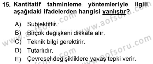 Tedarik Zinciri Yönetimi Dersi 2024 - 2025 Yılı (Vize) Ara Sınav Soruları 15. Soru