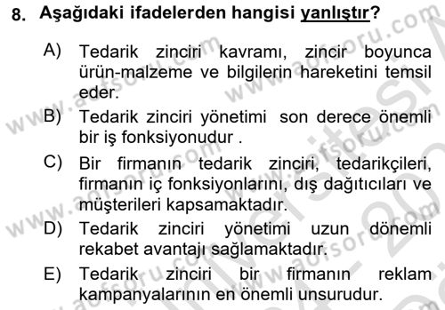Tedarik Zinciri Yönetimi Dersi 2024 - 2025 Yılı (Vize) Ara Sınav Soruları 8. Soru