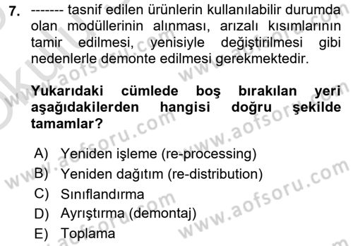 Tedarik Zinciri Yönetimi Dersi 2024 - 2025 Yılı Yaz Okulu Sınav Soruları 7. Soru