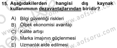 Tedarik Zinciri Yönetimi Dersi 2025 - 2026 Yılı (Vize) Ara Sınav Soruları 15. Soru