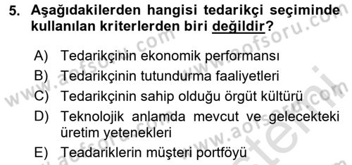 Tedarik Zinciri Yönetimi Dersi 2025 - 2026 Yılı (Vize) Ara Sınav Soruları 5. Soru