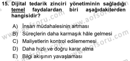 Tedarik Zinciri Yönetimi Dersi 2025 - 2026 Yılı (Final) Dönem Sonu Sınav Soruları 15. Soru