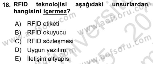 Tedarik Zinciri Yönetimi Dersi 2025 - 2026 Yılı (Final) Dönem Sonu Sınav Soruları 18. Soru