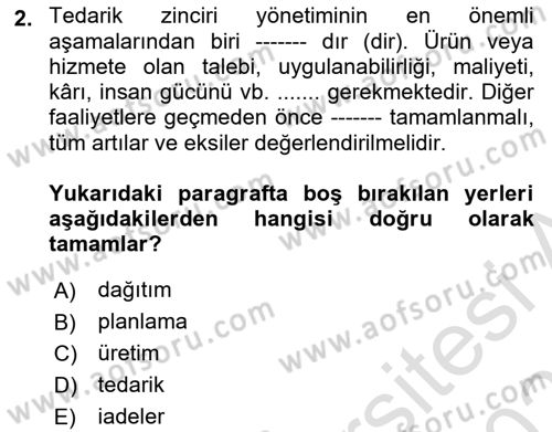 Tedarik Zinciri Yönetimi Dersi 2025 - 2026 Yılı (Final) Dönem Sonu Sınav Soruları 2. Soru