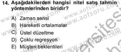 Satış Yönetimi Dersi 2013 - 2014 Yılı (Vize) Ara Sınav Soruları 14. Soru