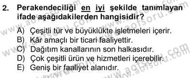Satış Yönetimi Dersi 2013 - 2014 Yılı (Vize) Ara Sınav Soruları 2. Soru