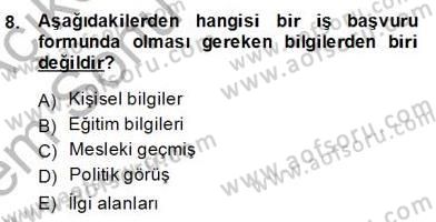 Satış Yönetimi Dersi 2013 - 2014 Yılı (Final) Dönem Sonu Sınav Soruları 8. Soru