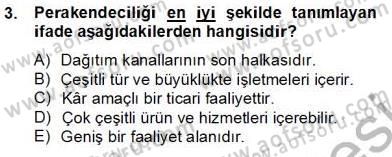 Satış Yönetimi Dersi 2013 - 2014 Yılı Tek Ders Sınav Soruları 3. Soru