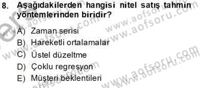 Satış Yönetimi Dersi 2013 - 2014 Yılı Tek Ders Sınav Soruları 8. Soru