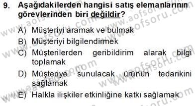 Satış Yönetimi Dersi 2013 - 2014 Yılı Tek Ders Sınav Soruları 9. Soru