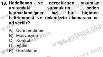 Satış Yönetimi Dersi 2014 - 2015 Yılı (Final) Dönem Sonu Sınav Soruları 19. Soru