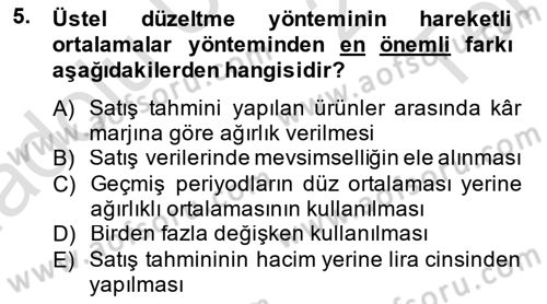 Satış Yönetimi Dersi 2014 - 2015 Yılı Tek Ders Sınav Soruları 5. Soru