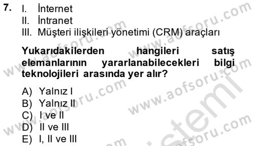 Satış Yönetimi Dersi 2014 - 2015 Yılı Tek Ders Sınav Soruları 7. Soru
