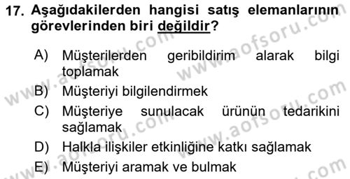 Satış Yönetimi Dersi 2015 - 2016 Yılı (Vize) Ara Sınav Soruları 17. Soru