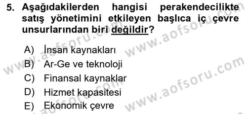 Satış Yönetimi Dersi 2015 - 2016 Yılı (Vize) Ara Sınav Soruları 5. Soru