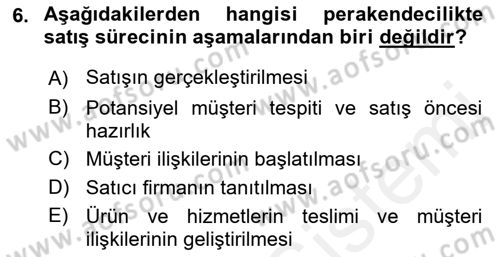 Satış Yönetimi Dersi 2015 - 2016 Yılı (Vize) Ara Sınav Soruları 6. Soru