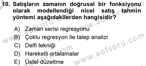 Satış Yönetimi Dersi 2016 - 2017 Yılı 3 Ders Sınav Soruları 10. Soru