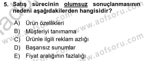 Satış Yönetimi Dersi 2016 - 2017 Yılı 3 Ders Sınav Soruları 5. Soru