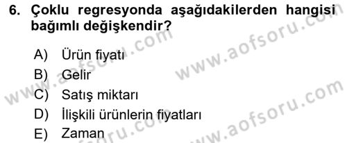 Satış Yönetimi Dersi 2016 - 2017 Yılı 3 Ders Sınav Soruları 6. Soru