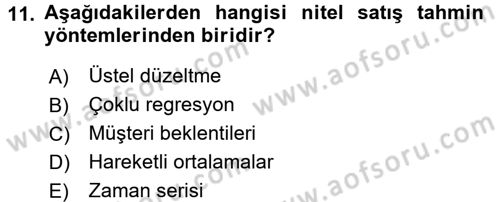 Satış Yönetimi Dersi 2016 - 2017 Yılı (Vize) Ara Sınav Soruları 11. Soru
