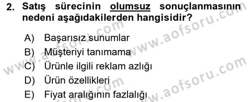 Satış Yönetimi Dersi 2016 - 2017 Yılı (Vize) Ara Sınav Soruları 2. Soru