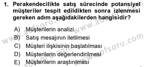 Satış Yönetimi Dersi 2017 - 2018 Yılı (Vize) Ara Sınav Soruları 1. Soru