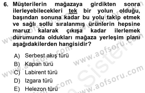 Satış Yönetimi Dersi 2017 - 2018 Yılı (Vize) Ara Sınav Soruları 6. Soru