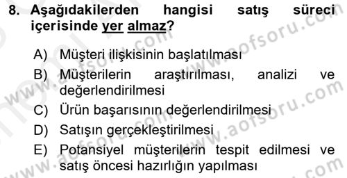 Satış Yönetimi Dersi 2017 - 2018 Yılı (Vize) Ara Sınav Soruları 8. Soru