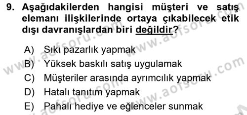 Satış Yönetimi Dersi 2018 - 2019 Yılı 3 Ders Sınav Soruları 9. Soru