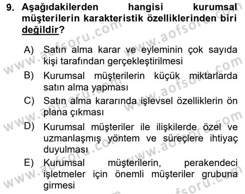 Satış Yönetimi Dersi 2018 - 2019 Yılı (Vize) Ara Sınav Soruları 9. Soru