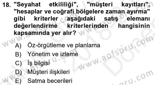 Satış Yönetimi Dersi 2018 - 2019 Yılı (Final) Dönem Sonu Sınav Soruları 18. Soru