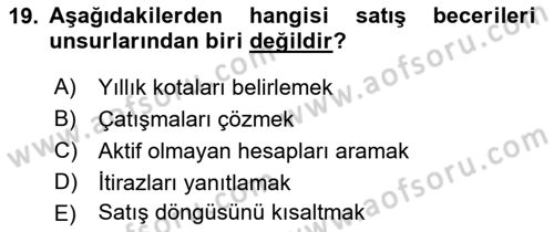 Satış Yönetimi Dersi 2018 - 2019 Yılı (Final) Dönem Sonu Sınav Soruları 19. Soru