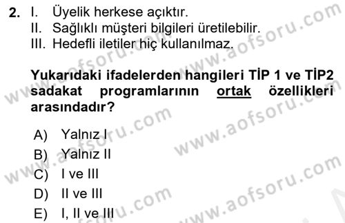 Satış Yönetimi Dersi 2018 - 2019 Yılı (Final) Dönem Sonu Sınav Soruları 2. Soru