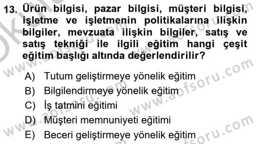 Satış Yönetimi Dersi 2018 - 2019 Yılı Yaz Okulu Sınav Soruları 13. Soru