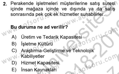 Satış Yönetimi Dersi 2018 - 2019 Yılı Yaz Okulu Sınav Soruları 2. Soru