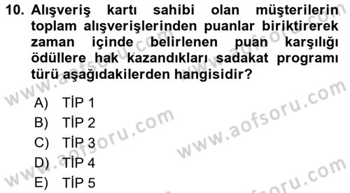 Satış Yönetimi Dersi 2021 - 2022 Yılı (Vize) Ara Sınav Soruları 10. Soru