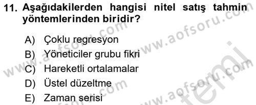 Satış Yönetimi Dersi 2021 - 2022 Yılı (Vize) Ara Sınav Soruları 11. Soru